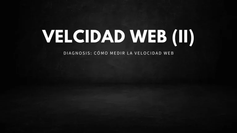 Lee más sobre el artículo Cómo medir la velocidad de tu página web ¿Eres un Dacia o un Ferrari?